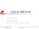 Bài giảng Lập trình quản lý: Form & MDI Form - Trần Văn Tèo