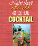 Ebook Nghệ thuật pha chế 460 loại rượu Cocktail - Thiên Kim