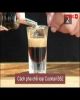 Video Cách pha chế cocktail B52