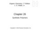 Lecture Organic chemistry: Chapter 27 - L. G. Wade, Jr.