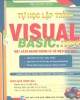 Ebook Tự học lập trình visual basic.NET một cách nhanh chóng và có hiệu quả nhất: Phần 2 - NXB Giao thông Vận tải