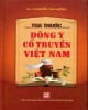 Đông y cổ truyền Việt Nam: Phần 1