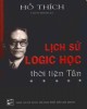 Ebook Lịch sử logic học thời tiên Tần: Phần 1