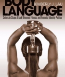 Ebook Body Language Sisters in Shape, Black Women's Fitness, and Feminist Identity Politics - Kimberly J. Lau
