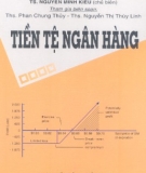 Ebook Tiền tệ Ngân hàng - Chủ biên: TS. Nguyễn Minh Kiều