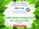 Bài thuyết trình Giải pháp Marketing du lịch xanh - Hội nghị truyền thông doanh nghiệp
