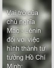 Phân tích vai trò của chủ nghĩa Mác - Lênin đối với việc hình thành tư tưởng Hồ Chí Minh