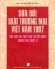 Ebook Sửa đổi Luật Thương mại Việt Nam 1997 phù hợp với pháp luật và tập quán thương mại quốc tế: Phần 2