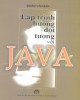 Ebook Lập trình hướng đối tượng với Java: Phần 2