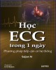 Ebook Học ECG trong 1 ngày – Phương pháp tiếp cận có hệ thống: Phần 1