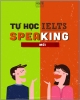 Ebook Tài liệu tự học IELTS Speaking: Phần 1