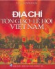 Ebook Địa chí Tôn giáo - Lễ hội Việt Nam: Phần 1