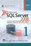 Giáo trình Microsoft SQL Server 2008: Quản trị cơ sở dữ liệu (Tập 1) - Phần 2
