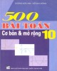 Ebook 500 Bài toán cơ bản và mở rộng lớp 10: Phần 2 - Dương Đức Kim và Đỗ Duy Đồng