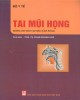 Ebook Tai mũi họng (Đào tạo Bác sĩ đa khoa): Phần 2 - Bộ Y Tế