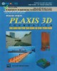 Ebook Phần mềm Plaxis 3D Foundation: Ứng dụng vào tính toán móng - công trình ngầm: Phần 2