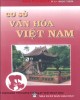 Ebook Cơ sở văn hóa Việt Nam: Phần 2
