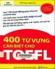 Ebook 400 từ vựng cần biết cho TOEFL: Phần 1