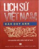 Ebook Lịch sử Việt Nam từ nguồn gốc đến thế kỷ XIX: Phần 2 - Đào Duy Anh