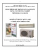Giáo trình Hệ thống máy lạnh dân dụng và thương nghiệp (Nghề Kỹ thuật máy lạnh và điều hòa không khí - Trình độ cao đẳng): Phần 2