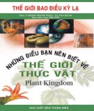 Ebook Những điều bạn nên biết về thế giới thực vật (Song ngữ): Phần 1