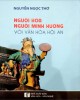 Ebook Người Hoa, người Minh Hương với văn hóa Hội An: Phần 1
