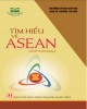 Ebook Tìm hiểu về ASEAN: Phần 2