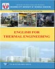 Giáo trình English for Thermal engineering (Anh văn chuyên ngành Công nghệ Nhiệt - Điện lạnh): Phần 1