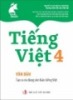 Ebook Tiếng Việt 4: Văn bản tạo ra và dùng văn bản tiếng Việt