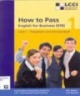 Ebook How to pass English for Business: Level 1 (5th edition): Part 2