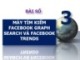 Bài giảng Web search - Bài 3: Máy tìm kiếm Facebook graph search và Facebook trends