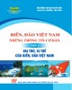 Ebook Biển, đảo Việt Nam - Tập 1: Vai trò, vị thế của biển, đảo Việt Nam (Phần 1)