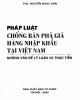 Ebook Pháp luật Chống bán phá giá hàng nhập khẩu tại Việt Nam - Những vấn đề lý luận và thực tiễn: Phần 2