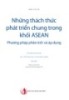 Ebook Những thách thức phát triển chung trong khối ASEAN - Phương pháp phân tích và áp dụng