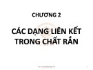 Bài giảng Cơ sở khoa học vật liệu: Chương 2 - PGS. TS. Nguyễn Ngọc Hà