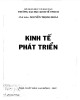 Giáo trình Kinh tế phát triển: Phần 1 - NXB Lao động